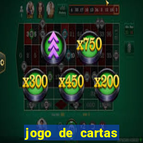 jogo de cartas valendo dinheiro